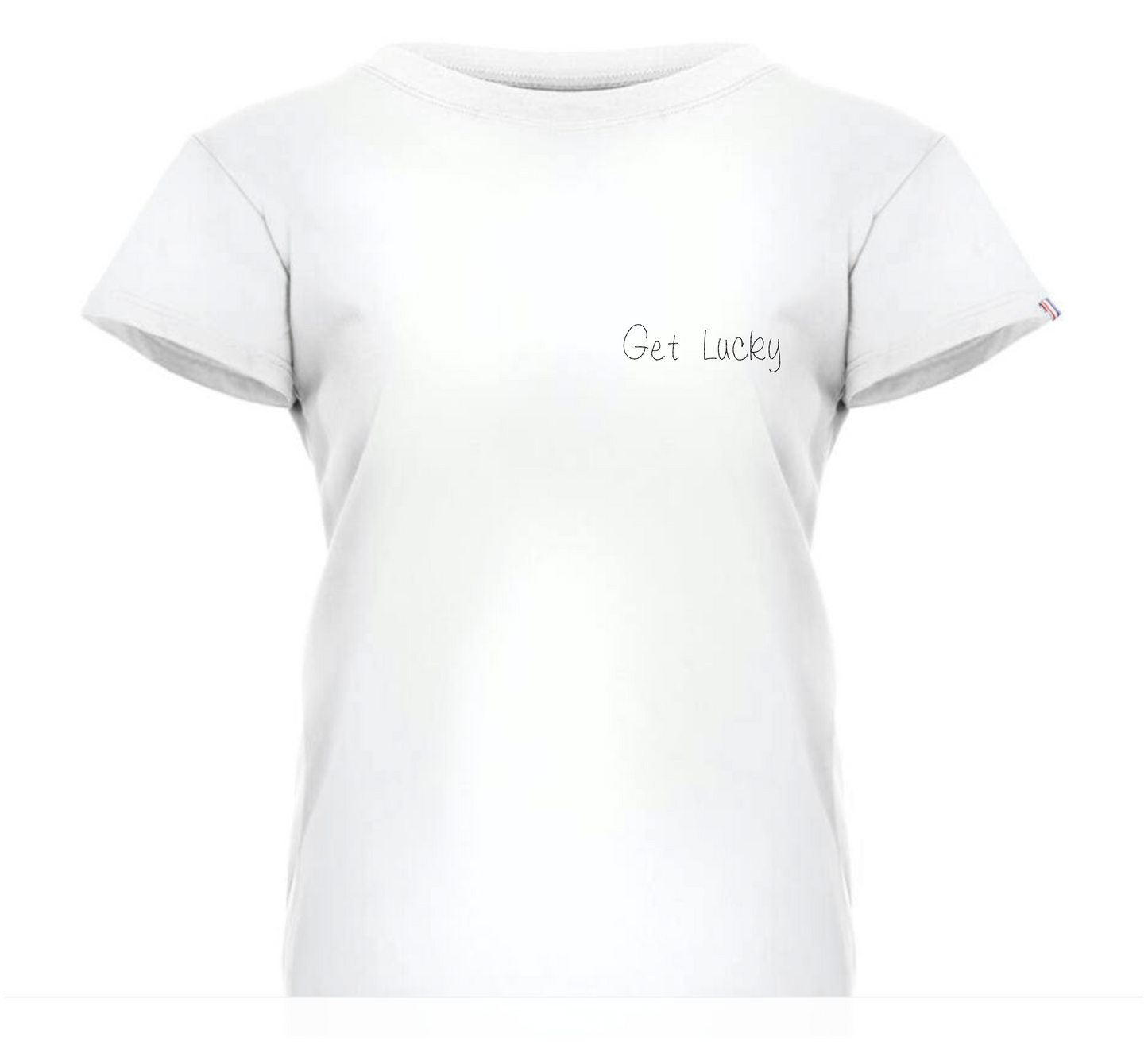 GET LUCKY - T-Shirt